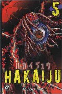 Hakaiju. Vol. 5 - Shingo Honda - Libro Edizioni BD 2013 | Libraccio.it