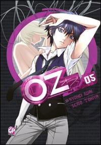 OZ. Vol. 5 - Seigo Tokiya, Kyouhei Iwai - Libro Edizioni BD 2013 | Libraccio.it