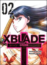 X-Blade cross. Vol. 2 - Tatsuhiko Ida, Satoshi Shiki - Libro Edizioni BD 2014 | Libraccio.it