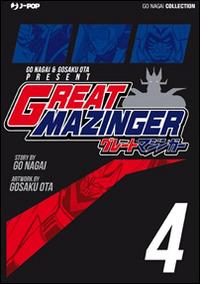 Great Mazinger. Ultimate edition. Vol. 4 - Go Nagai, Ota Gosaku - Libro Edizioni BD 2014, J-POP | Libraccio.it