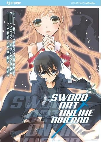 Sword art online. Aincrad. Vol. 2 - Reki Kawahara - Libro Edizioni BD 2014, J-POP | Libraccio.it