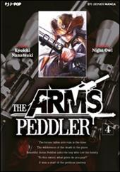The Arms Peddler. Vol. 4