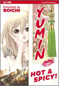 Yumin hot & spicy - Boichi - Libro Edizioni BD 2013, J-POP | Libraccio.it