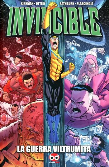 La guerra viltrumita. Invincible - Robert Kirkman, Ryan Ottley - Libro Edizioni BD 2012, Supersonic | Libraccio.it