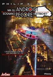 Blade Runner. Ma gli androidi sognano pecore elettriche?. Vol. 5