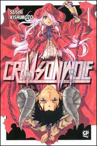 Crimson Wolf. Vol. 1 - Seishi Kishimoto - Libro Edizioni BD 2014 | Libraccio.it