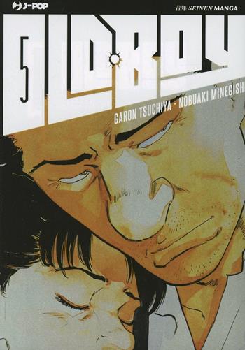 Old boy. Vol. 5 - Tsuchiya Garon, Minegishi Nobuaki - Libro Edizioni BD 2014 | Libraccio.it
