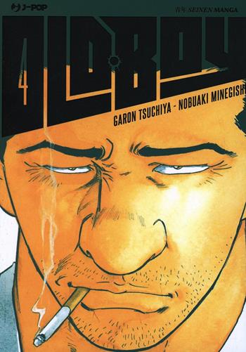 Old boy. Vol. 4 - Tsuchiya Garon, Minegishi Nobuaki - Libro Edizioni BD 2014, J-POP | Libraccio.it