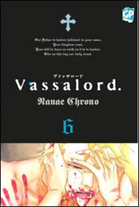 Vassalord. Vol. 6 - Nanae Chrono - Libro Edizioni BD 2014 | Libraccio.it