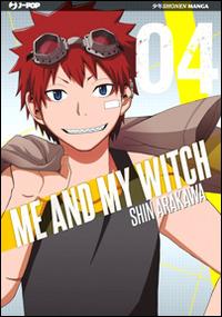 Me and my witch. Vol. 4 - Shin Arakawa - Libro Edizioni BD 2014 | Libraccio.it