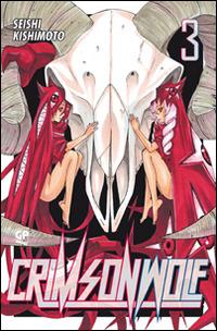 Crimson Wolf. Vol. 3 - Seishi Kishimoto - Libro Edizioni BD 2014 | Libraccio.it