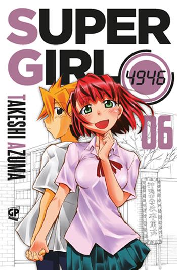 Super girl 4946. Vol. 6 - Takeshi Azuma - Libro Edizioni BD 2014 | Libraccio.it