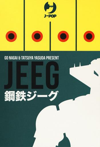 Jeeg robot d'acciaio box vol. 1-2 - Tatsuya Yasuda, Go Nagai - Libro Edizioni BD 2016, J-POP | Libraccio.it