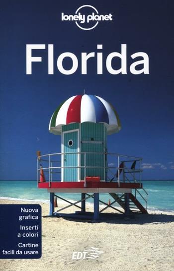 Florida  - Libro Lonely Planet Italia 2012, Guide EDT/Lonely Planet | Libraccio.it