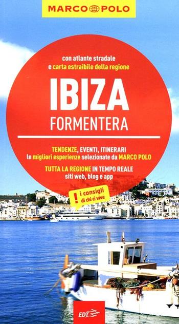 Ibiza e Formentera. Con atlante stradale - Andreas Drouve - Libro Marco Polo 2012, Guide Marco Polo | Libraccio.it