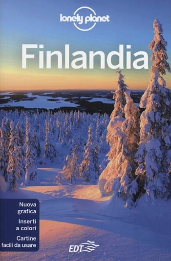 Finlandia - Andy Symington, Fran Parnell - Libro Lonely Planet Italia 2012, Guide EDT/Lonely Planet | Libraccio.it