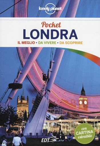 Londra. Con cartina - Damian Harper - Libro Lonely Planet Italia 2012, Guide EDT/Lonely Planet. Pocket | Libraccio.it