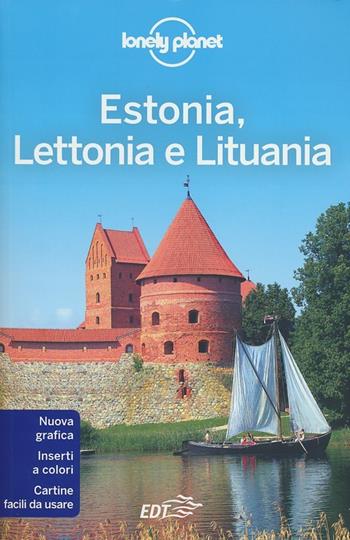 Estonia, Lettonia e Lituania  - Libro Lonely Planet Italia 2012, Guide EDT/Lonely Planet | Libraccio.it