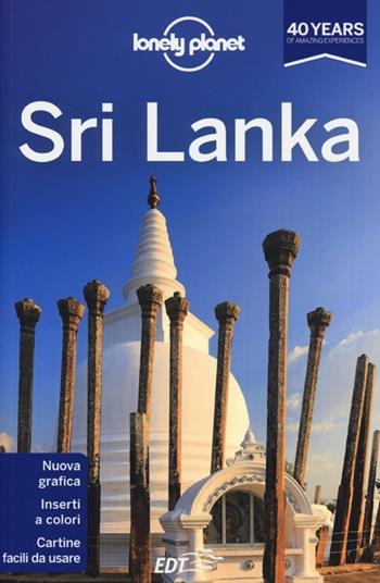 Sri Lanka - Berkmoes Ryan Ver, Stuart Butler, Amy Karafin - Libro Lonely Planet Italia 2013, Guide EDT/Lonely Planet | Libraccio.it