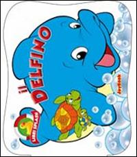 Il delfino  - Libro Joybook 2014, Libri splash | Libraccio.it