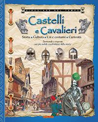 Castelli e cavalieri  - Libro Joybook 2019, Viaggiare nel tempo | Libraccio.it