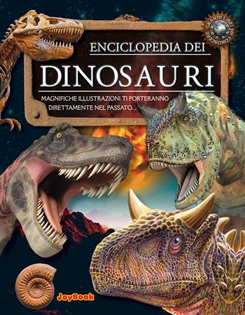 Enciclopedia dei dinosauri. Ediz. a colori  - Libro Joybook 2021 | Libraccio.it