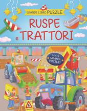 Ruspe e trattori. Ediz. illustrata