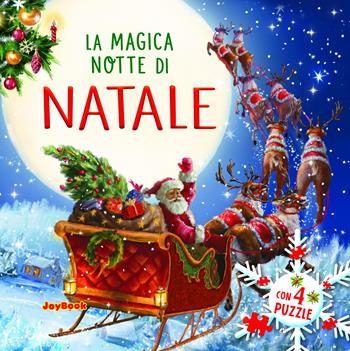 La magica notte di Natale  - Libro Joybook 2019, Natale | Libraccio.it
