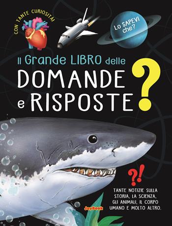 Il grande libro delle domande e risposte  - Libro Joybook 2020 | Libraccio.it