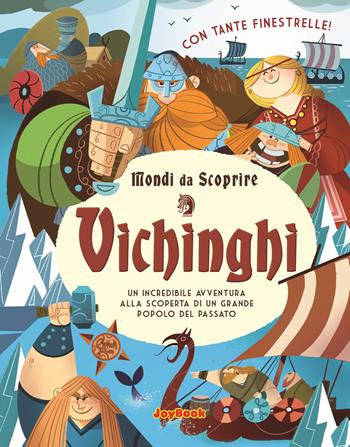 Vichinghi  - Libro Joybook 2022 | Libraccio.it