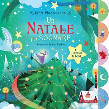 Un Natale per sognare. Ediz. a colori  - Libro Joybook 2022, Natale | Libraccio.it