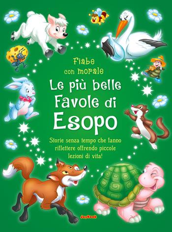 Le più belle favole di Esopo. Ediz. a colori  - Libro Joybook 2022, Le mie favole d'oro | Libraccio.it