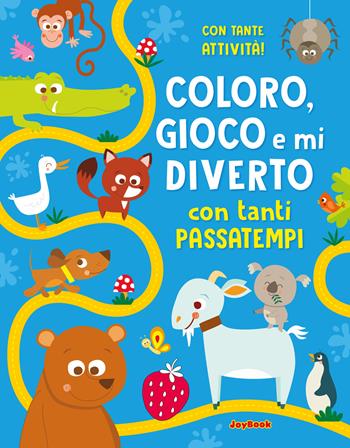 Coloro, gioco e mi diverto con tanti passatempi. Ediz. a colori  - Libro Joybook 2023, Libri da colorare | Libraccio.it