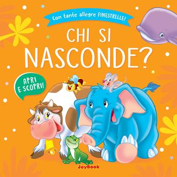 Chi si nasconde? Ediz. a colori  - Libro Joybook 2023, Apri e scopri | Libraccio.it