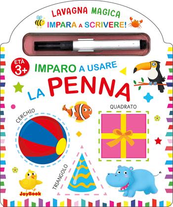 Imparo a usare la penna. Lavagna magica  - Libro Joybook 2023, I didattici | Libraccio.it