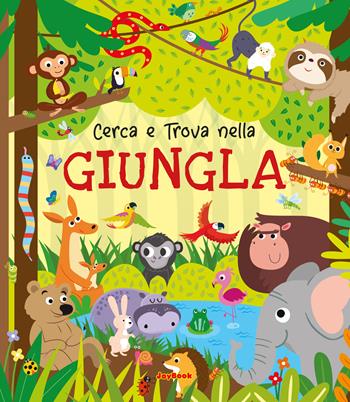 Giungla. Ediz. a colori  - Libro Joybook 2023, Chi cerca trova | Libraccio.it