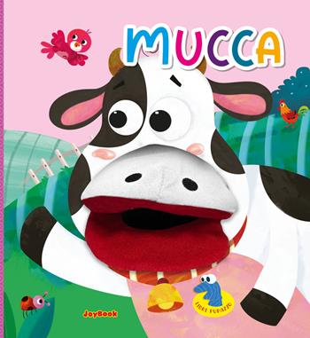 Mucca. Ediz. a colori  - Libro Joybook 2023, Libro pupazzo | Libraccio.it