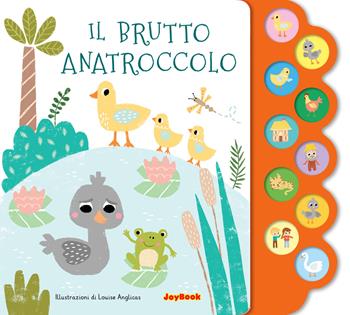 Il brutto anatroccolo. Ediz. a colori  - Libro Joybook 2025, Le mie favole d'oro | Libraccio.it