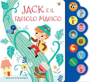 Jack e il fagiolo magico. Ediz. a colori  - Libro Joybook 2025, Le mie favole d'oro | Libraccio.it