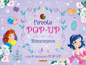 Biancaneve. Ediz. a colori  - Libro Joybook 2025, Favole pop-up | Libraccio.it