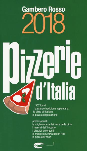 Pizzerie d'Italia del Gambero Rosso  - Libro Gambero Rosso GRH 2017, Le guide | Libraccio.it