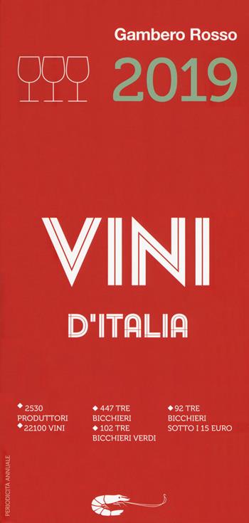 Vini d'Italia del Gambero Rosso 2019  - Libro Gambero Rosso GRH 2018 | Libraccio.it