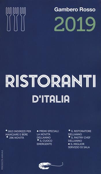Ristoranti d'Italia del Gambero Rosso 2019  - Libro Gambero Rosso GRH 2018 | Libraccio.it