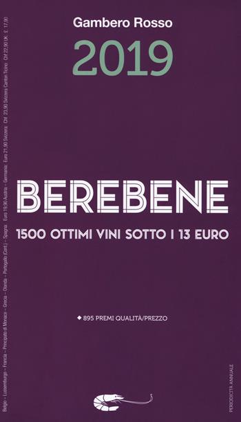 Berebene  - Libro Gambero Rosso 2018 | Libraccio.it