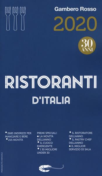 Ristoranti d'Italia del Gambero Rosso 2020  - Libro Gambero Rosso GRH 2019 | Libraccio.it