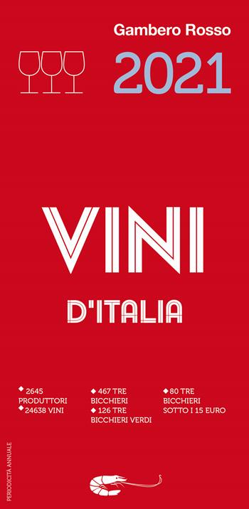 Vini d'Italia 2021  - Libro Gambero Rosso GRH 2020 | Libraccio.it