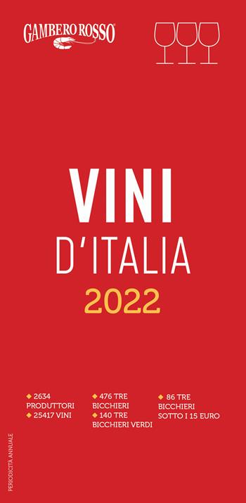 Vini d'Italia 2022  - Libro Gambero Rosso GRH 2021 | Libraccio.it