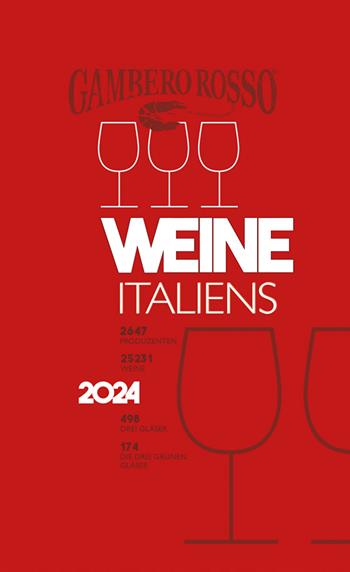Vini d'Italia del Gambero Rosso 2024. Ediz. tedesca  - Libro Gambero Rosso GRH 2024 | Libraccio.it