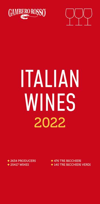 Italian wines 2022  - Libro Gambero Rosso GRH 2021, Le guide | Libraccio.it