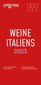 Vini d'Italia del Gambero Rosso 2023. Ediz. tedesca